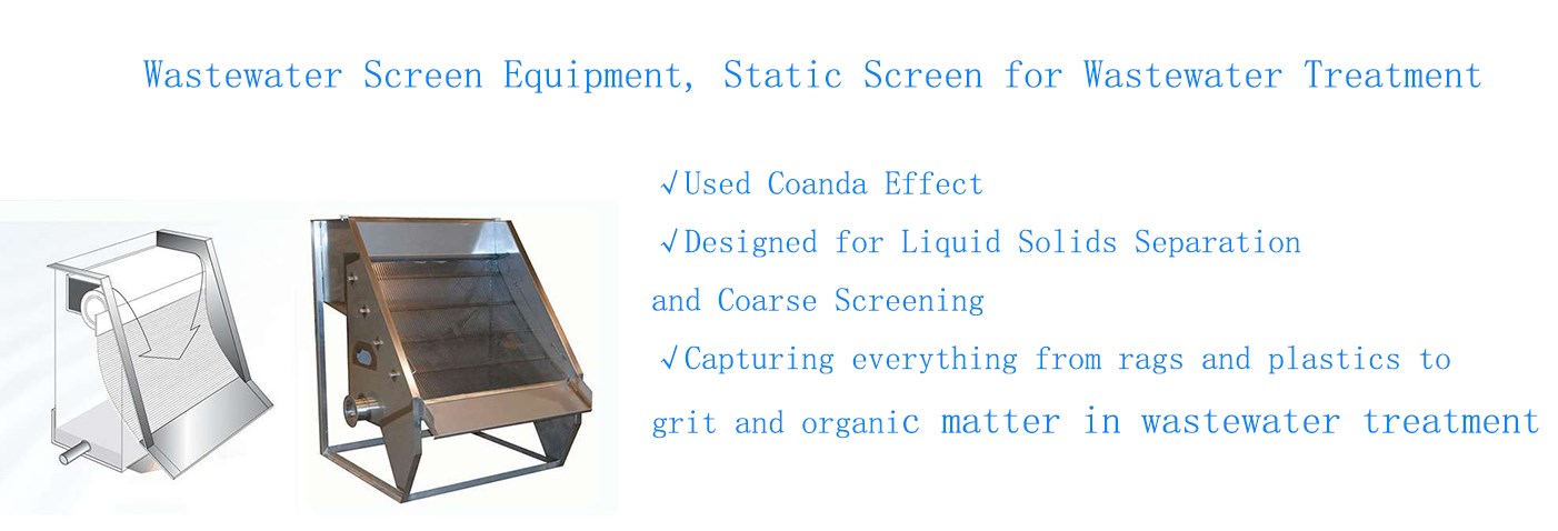 Wastewater Screen Equipment, Static Screen for Wastewater Treatment Designed for Liquid Solids Separation and Coarse Screening